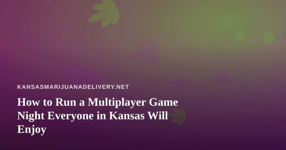 How to Run a Multiplayer Game Night Everyone in Kansas Will Enjoy
